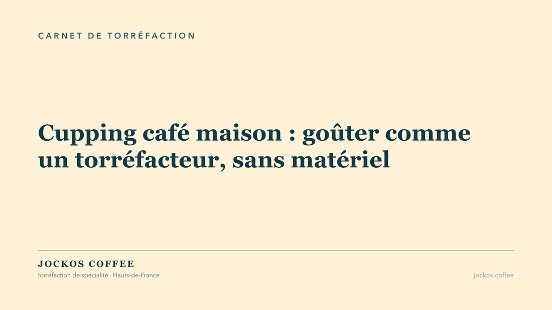 Tuile typographique : cupping café maison, goûter comme un torréfacteur sans matériel